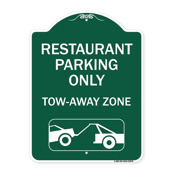 Restaurant Parking Tow-Away Zone W/ Car Tow Graphic Heavy-Gauge Alum Sign, 18" x 24", GW-1824-22978